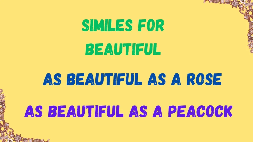 Similes for Beautiful