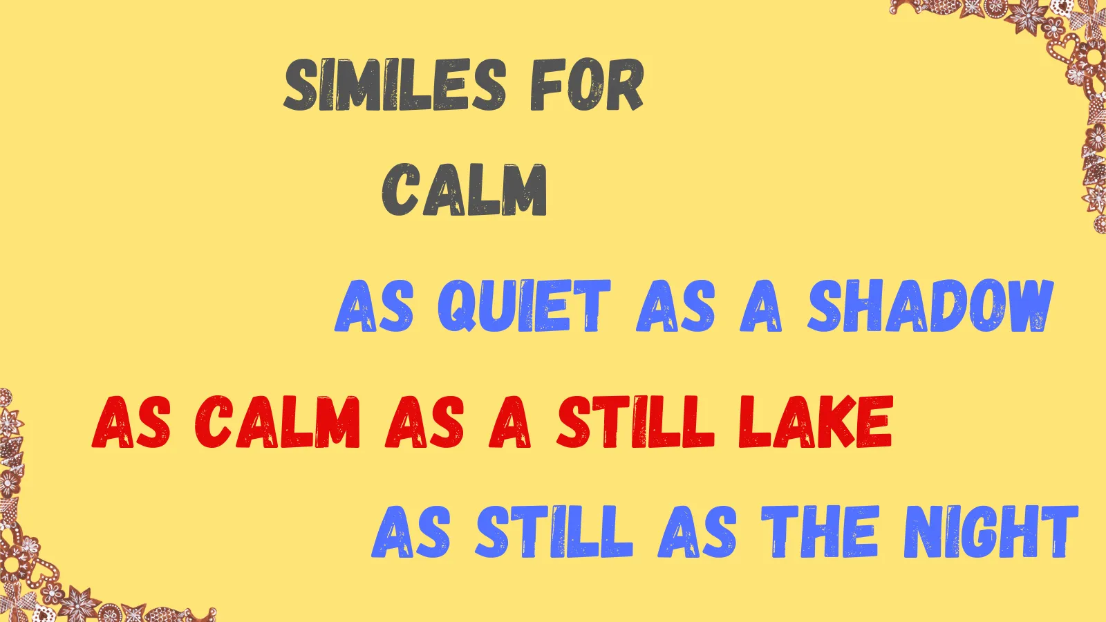 You are currently viewing 25+Best Similes for Calm: With Meaning and Examples