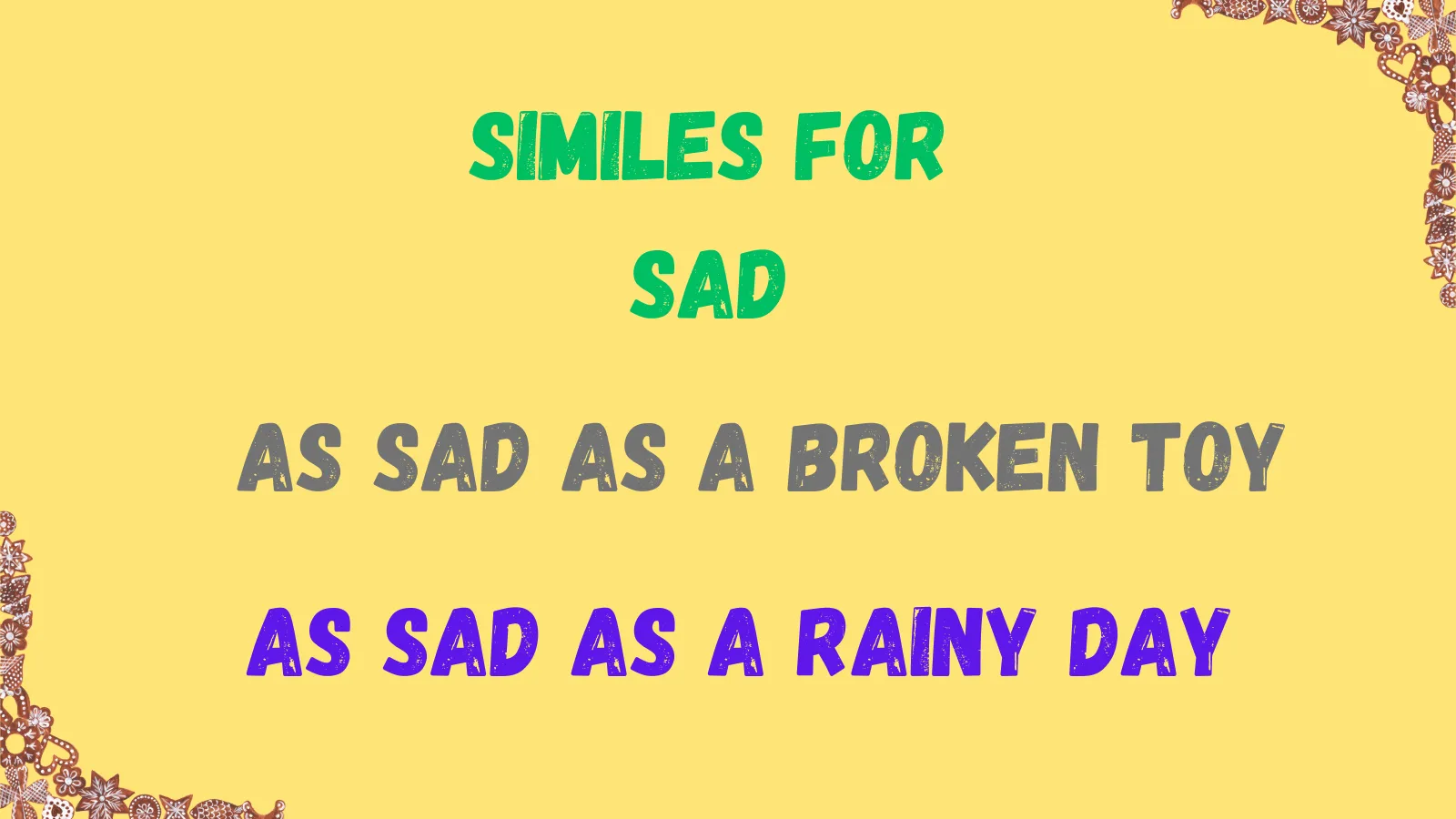 Read more about the article Top 27+Similes for Sad with Meaning and Examples