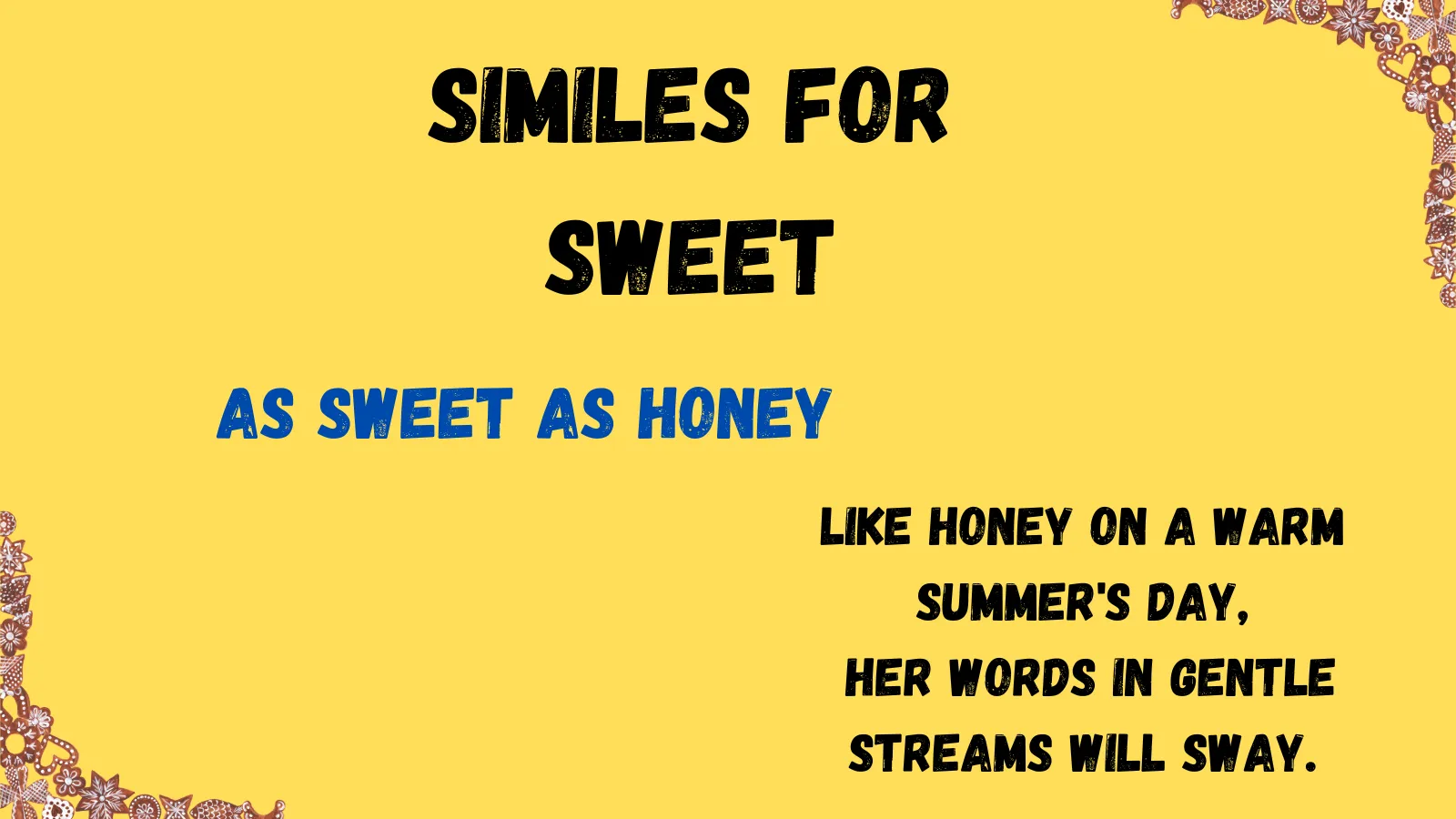 You are currently viewing Similes for Sweet with Meaning and Examples