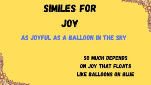 Read more about the article 25+ Similes for Joy: Meaning and Examples