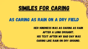 Read more about the article 25+ Heartfelt Similes for Caring