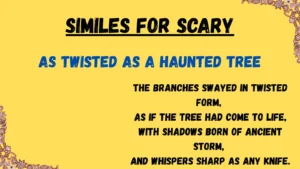 Read more about the article 25 Best Similes for Scary Moments