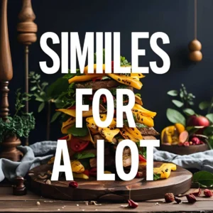 Read more about the article Similes for a Lot: Painting Abundance with Words 🌟