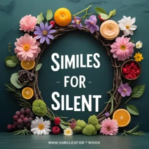 Read more about the article Similes for Silent: Crafting Quiet with Words 🌙