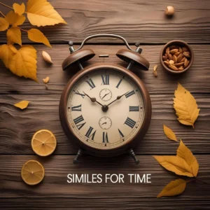 Read more about the article Similes for Time: Capturing the Elusive with Words ⏳