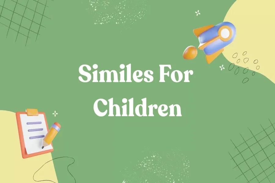 Similes for Kids