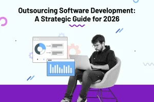 Read more about the article Outsourcing Software Development: A Strategic Guide for 2026