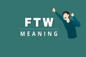 Read more about the article Ftw Meaning in Text, Gaming, and Online Slang