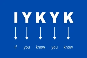 Read more about the article IYKYK Meaning and How It’s Used Online