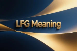 Read more about the article Lfg Meaning in Text – Slang Explained Simply
