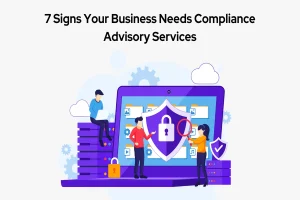 Read more about the article 7 Signs Your Business Needs Vendor Risk Management Consultants Before Your Next Regulatory Audit