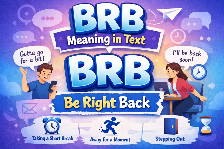 You are currently viewing Brb Meaning in Text – Simple Guide to This Slang