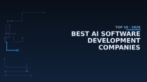 Read more about the article Best AI Software Development Companies to Hire